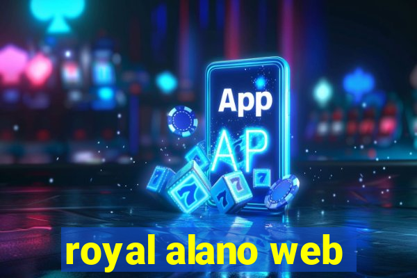 royal alano web